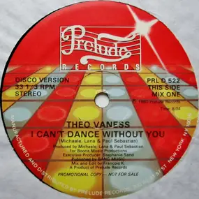 Theo Vaness - I Can't Dance Without You (Disco Version)