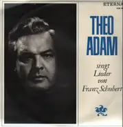 Theo Adam - Lieder von Franz Schubert