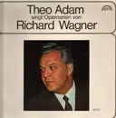 LP - Theo Adam - Singt Opernarien von Richard Wagner