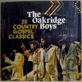 The Oak Ridge Boys - 20 Country Gospel Classics