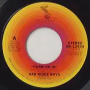 7'' - The Oak Ridge Boys - Come On In
