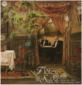 Siegfried Stöckigt - Flötenmusik im Salon