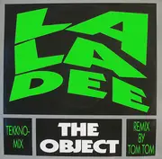12'' - The Object - La La Dee