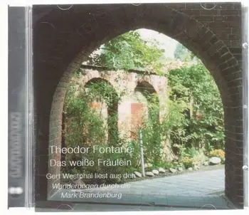 Theodor fontane - Das weisse fräulein