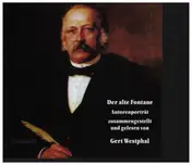 Theodor Fontane - Der Alte Fontane - Autorenporträt