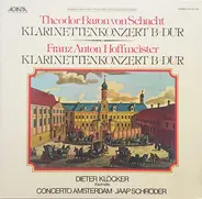 von Schacht / Hoffmeister - Klarinettenkonzert B-Dur / Klarinettenkonzert B-Dur