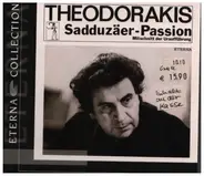 Theodorakis - Sadduzäer-Passion