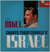 Theodore Bikel - Chants Traditionnels D'Israel