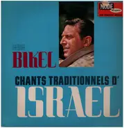 Theodore Bikel - Chants Traditionnels D'Israel