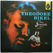 Theodore Bikel - Sings More Jewish Folk Songs