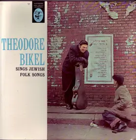 Theodore Bikel - Sings Jewish Folk Songs