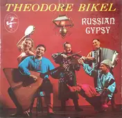 Theodore Bikel - Songs of a Russian Gypsy