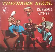 LP - Theodore Bikel - Songs Of A Russian Gypsy - 1st