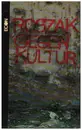 Book - Theodore Roszak - Gegenkultur - Gedanken über die technokratische Gesellschaft und die Opposition der Jugend