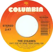 7'' - The O'Kanes - Can't Stop My Heart From Loving You / Bluegrass Blues