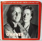 7'' - The O'Kanes - Can't Stop My Heart From Loving You / Bluegrass Blues