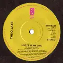 7'' - The O'Jays - Use Ta Be My Girl / This Time Baby