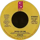 7'' - The O'Jays - Work On Me / Let's Spend Some Time Together