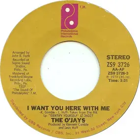 The O'Jays - I Want You Here With Me / Get On Out And Party