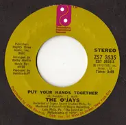 The O'Jays - Put Your Hands Together