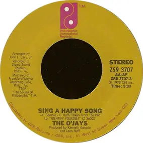 The O'Jays - Sing A Happy Song