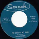 7inch Vinyl Single - Theola Kilgore - The Love Of My Man
