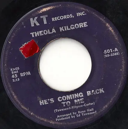 Theola Kilgore - He's Coming Back To Me / I'll Keep Trying