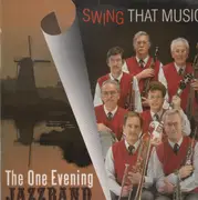 LP - The One Evening Jazzband - Swing That Music
