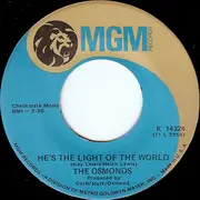 7'' - The Osmonds - Down By The Lazy River / He's The Light Of The World