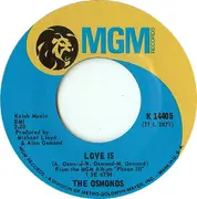 7'' - The Osmonds - Hold Her Tight / Love Is