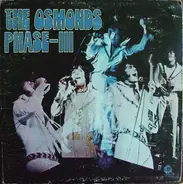 The Osmonds - Phase III