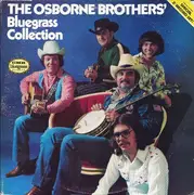 Double LP - The Osborne Brothers - The Osborne Brothers' Bluegrass Collection - Gatefold