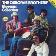 The Osborne Brothers - The Osborne Brothers' Bluegrass Collection