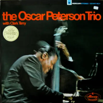 The Oscar Peterson Trio With Clark Terry - The Oscar Peterson Trio With Clark Terry
