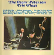 The Oscar Peterson Trio - The Oscar Peterson Trio Plays