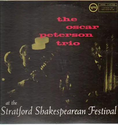 The Oscar Peterson Trio - At the Stratford Shakespearean Festival