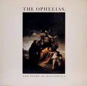 The Ophelias - The Night Of Halloween