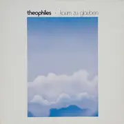 LP - Theophiles - Kaum Zu Glauben - sacropop xian pop