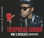 Theophilus London - Wine & Chocolates (Andhim Remix)