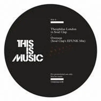 Theophilus London - Remixes/ Soul Clap