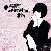 theoretical girl - ANOTHER FIGHT