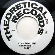 Theoretical Girls - U.S. Millie / You Got Me