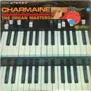 LP - The Organ Masters - Charmaine And Other Beautiful Organ Songs