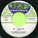 7'' - The Original Casuals - So Tough / I Love My Darling