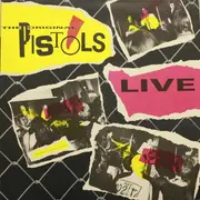 Double LP - The Original Pistols - The Original Pistols Live