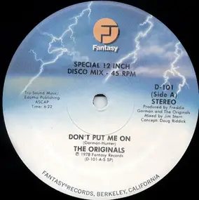 The Originals - Don't Put Me On / Take This Love