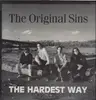 LP - The Original Sins - The Hardest Way