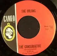 The Orlons - The Conservative / Don't Hang Up
