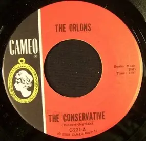 Orlons - The Conservative / Don't Hang Up