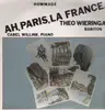 LP - Theo Wieringa, Carel Willink - Ah, Paris, La France